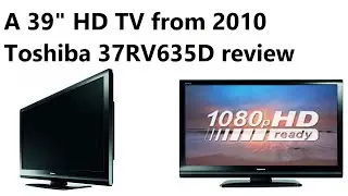 A 39" HD TV from 2010 - Toshiba 37RV635D review
