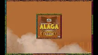 ALAGA - Kracktwist and Samza (Official Music Audio)