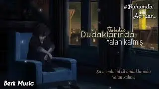 Taladro   Dudaklarında Yalan Kalmış