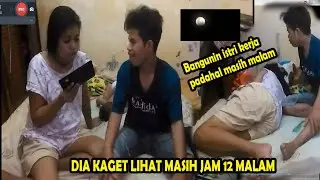 Bangunin Istri Suru Kerja,tapi Masih Malam,Istri Auto Marah Besar