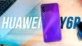 Обзор смартфона Huawei Y6p / Стабильный живчик за 130 долларов