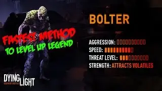 Dying Light FASTEST METHOD TO LEVEL UP LEGEND!! (Bolter Method) NO GLITCHES
