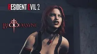 RESIDENT EVIL 2 REMAKE, BLOODRAYNE CLAIRE! (RE2R PC MODS)