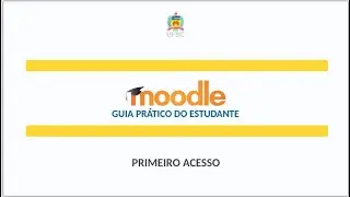 MOODLE: Primeiro Acesso