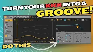 Ableton Wavetable - Turn a basic KICK sound into something Groovy!