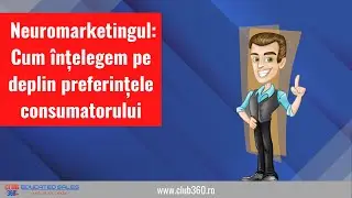 Neuromarketingul: Cum înțelegem pe deplin preferințele consumatorului