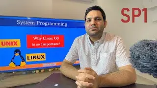 Why Linux OS is so Important? | Introduction to Linux Operating System - SP 1