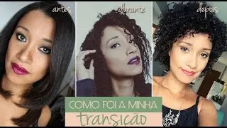 Transição capilar: como voltei para o cabelo natural