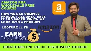 Amazon fba wholesale  Hunting sourcing | compile Data on Excel sheet | what we see in Product |