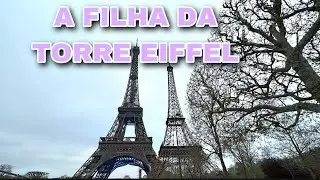 A FILHA DA TORRE EIFFEL