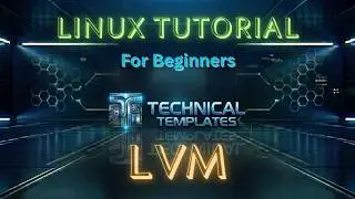 Linux LVM Tutorial for Beginners | Logical Volume Manager Explained
