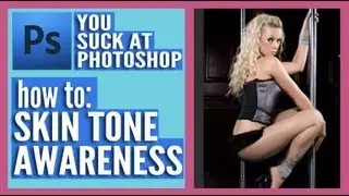 You Suck at Photoshop - Skin Tone-Aware Selection