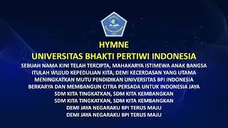 HYMNE UNIVERSITAS BHAKTI PERTIWI INDONESIA