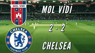 MOL VIDI 2 - 2 CHELSEA HD HIGHLIGHTS