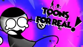 Toons For Real! (School Project)