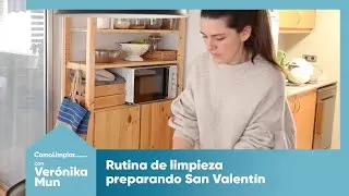 ❤️ Rutina de limpieza preparando San Valentín con Verónika Mun