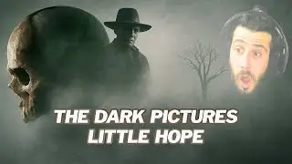 Bienvenue à Little Hope... là où tout a mal tourné 😨 (Rediff complète de Little Hope)