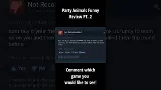 Party Animals Funny Reviews #2 #gaming #partyanimals #partyanimalsgame #funnyvideo #reviews