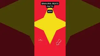 🎧 BINAURAL BEATS FACTS   N 99   #shorts #binaurabeats #binaural