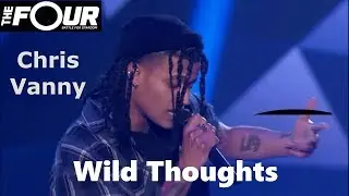 The Four - Chris Vanny performs Wild Thoughts by DJ Khaled Santana