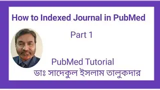 How to Indexed Journal in PubMed - Part 1