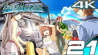 [The Trails Series Part 21] Trails to AZURE Story Walkthrough Part 1 - Prolog to Ch 2 1/2 (4K 60FPS)