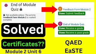 QAED EaSTE Feedback Form Module 2 | Solution of End of Module Quiz Module 2 Unit 6 Easte