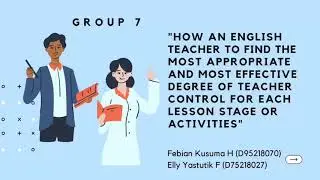 Degree of teacher control