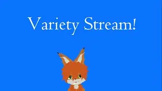 Pre-Vacation Variety Stream