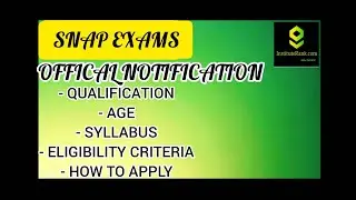 SNAP exams information 2021 || Government exams notification 2021
