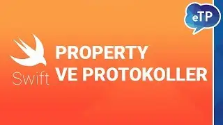Swift - Property ve Protokoller