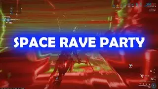 Warframe - Derelict Rave Party!