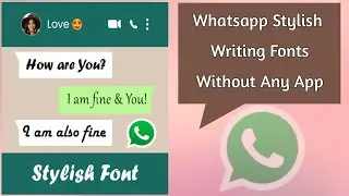 whatsapp writing style change kaise kare bina app ke