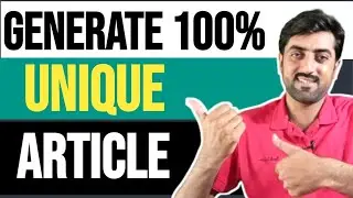 How to Create Unlimited Free Article for Blog | Best Free Unique Article Generator 2021