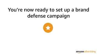 Amazon Advertising - Creating a Brand Defense Strategy