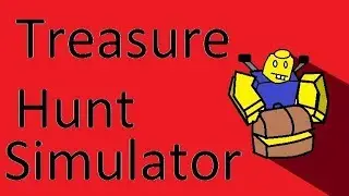 Me Ago Pro En 20 Minutos Treassure Hunt Simulaor - PanaderozGamer03