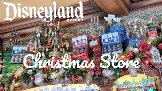 DISNEYLAND'S YEAR-ROUND CHRISTMAS STORE!