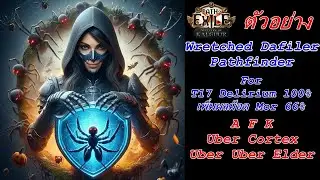 poe 3.25 ตัวอย่าง Wretched Dafiler Pathfinder Builds