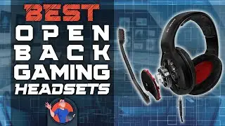 Best Open-Back Gaming Headsets 🎧 (Ultimate Review) | Digital Advisor