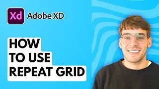 How to Use Repeat Grid in Adobe XD [2025 Guide]