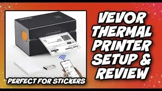 Vevor Thermal Printer Setup & Review