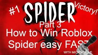 Roblox spider tutorial part 3 WITH MICROPHONE