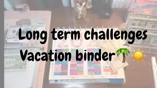 Fri-YAY | Long term challenges | Vacation binder