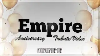 Empire's 10 Year Anniversary Tribute (Trailer/Promo)