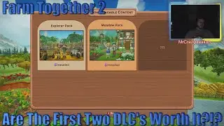 Farm Together 2 Are The First Two DLC's Worth It?!?