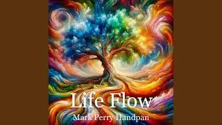 Life Flow
