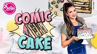 Comic Torte / Trendtorte 2022 / Buttercreme Biskuit Torte / Cartoon Cake / Sallys Welt