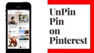 How to Unpin Pin in Pinterest (Latest Update)