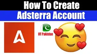How To Create Adsterra Account - How To Create Account In Adsterra - Urdu Teacher
