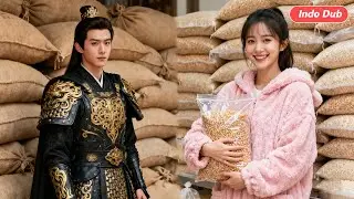 【Indo Dub】Terhubung dengan Dinasti Kuno lewat Vas Ajaib, Aku Selamatkan Jenderal dan Rakyatnya!